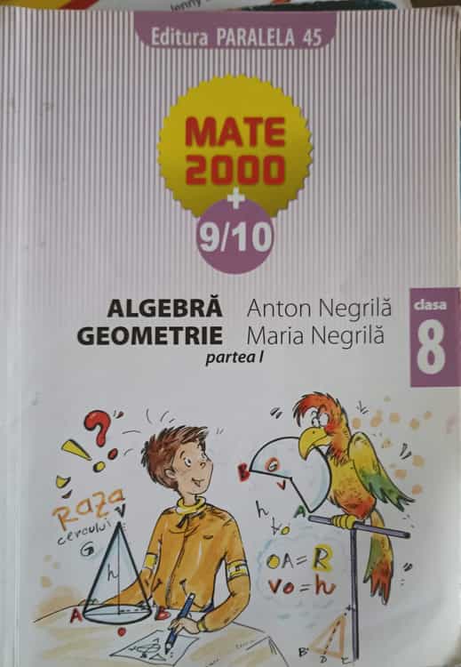 Vezi detalii pentru Algebra, Geometrie Clasa 8, Partea 1