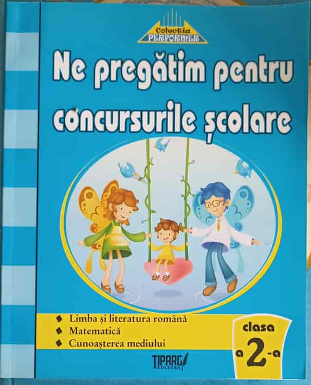 Vezi detalii pentru Ne Pregatim Pentru Concursurile Scolare, Clasa A 2-a. Teste Grila