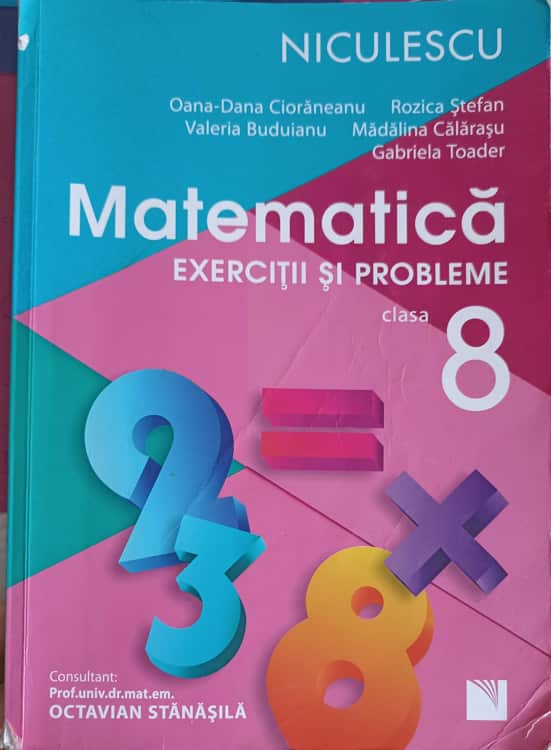 Matematica, Exercitii Si Probleme Clasa 8