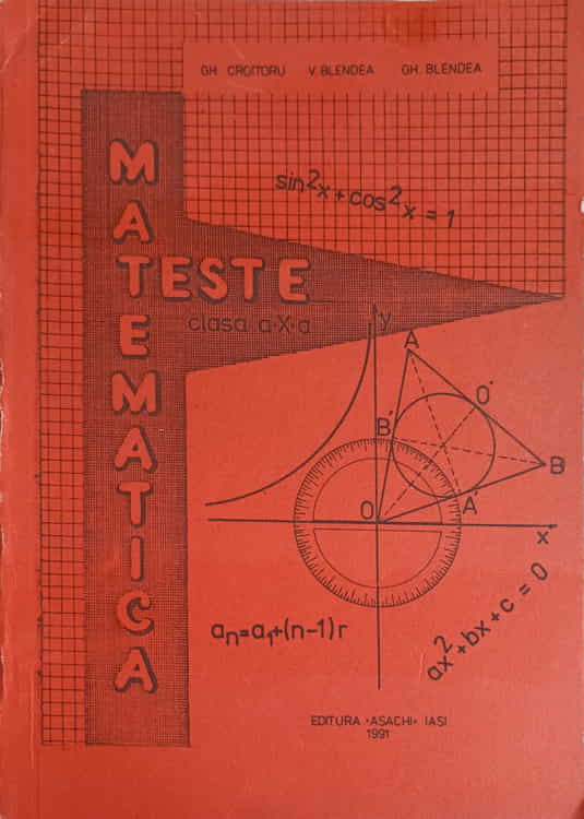 Vezi detalii pentru Teste Matematica, Clasa A X-a