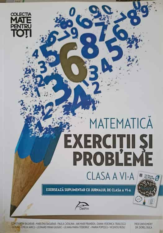 Matematica, Exercitii Si Probleme Clasa A Vi-a