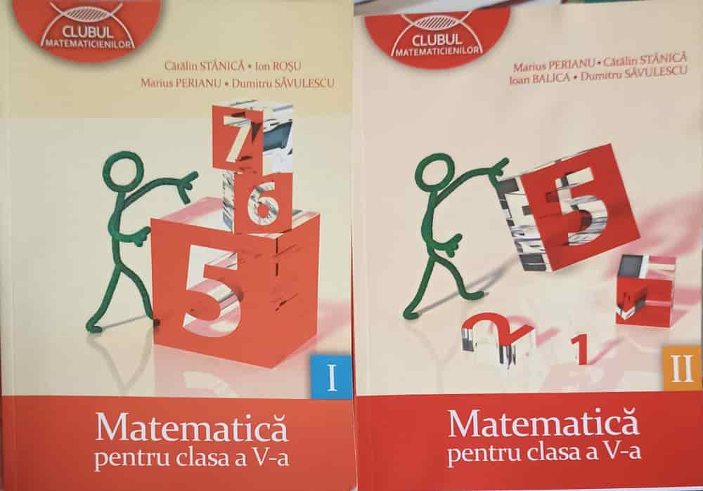 Vezi detalii pentru Matematica Pentru Clasa A V-a, Partea 1,2