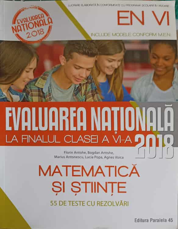 Vezi detalii pentru Evaluarea Nationala La Finalul Clasei A Vi-a. Matematica Si Stiinte. 55 De Teste Cu Rezolvari