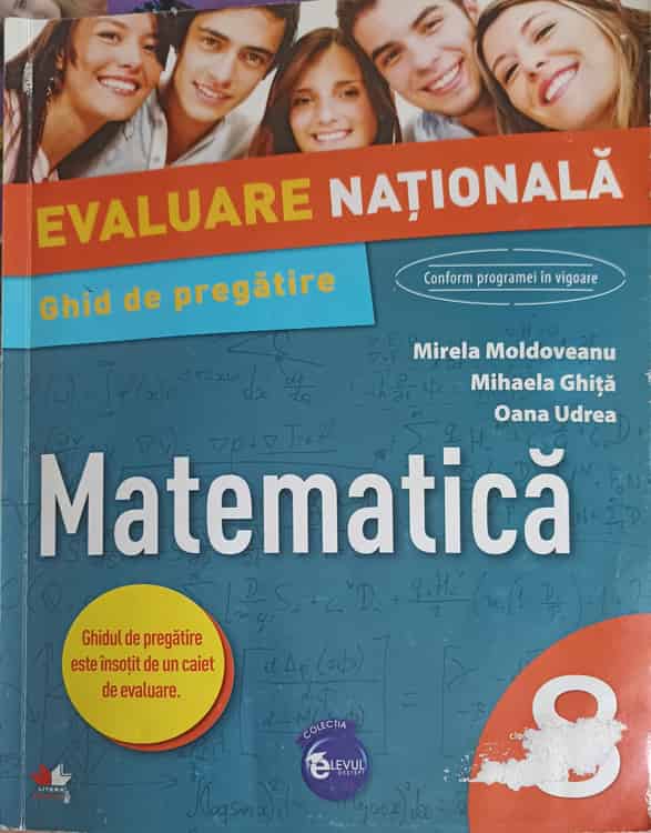 Matematica - Ghid De Pregatire. Evaluare Nationala Clasa A 8-a