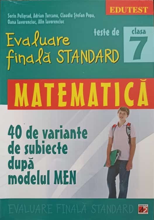 Matematica: Evaluare Finala Standard, Teste De Clasa 7