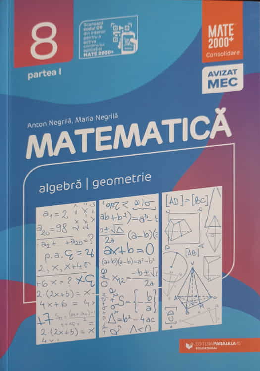 Matematica: Algebra, Geometrie, Clasa A Viii-a, Partea 1