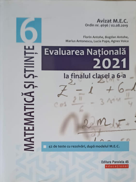 Matematica Si Stiinte: Evaluarea Nationala 2021 La Finalul Clasei A 6-a