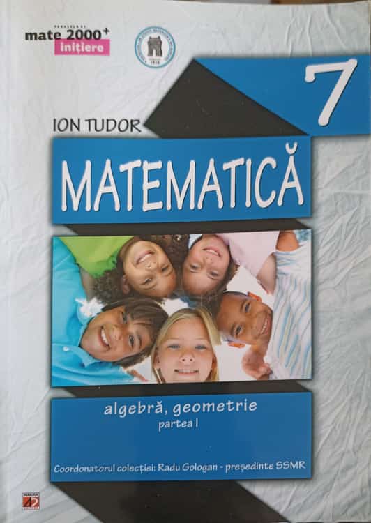 Vezi detalii pentru Matematica A;gebra, Geometrie Clasa 7, Partea 1