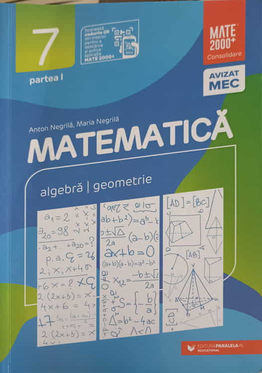 Vezi detalii pentru Matematica Algebra, Geometrie Clasa 7, Partea 1