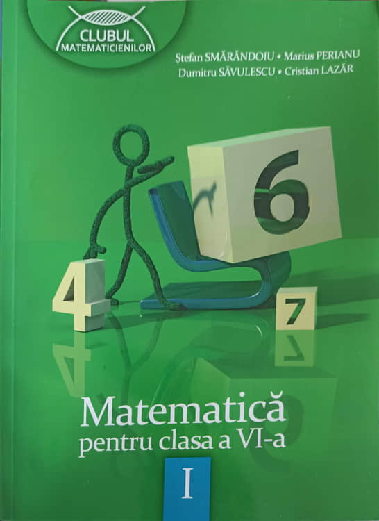 Matematica Pentru Clasa A Vi-a, Partea 1