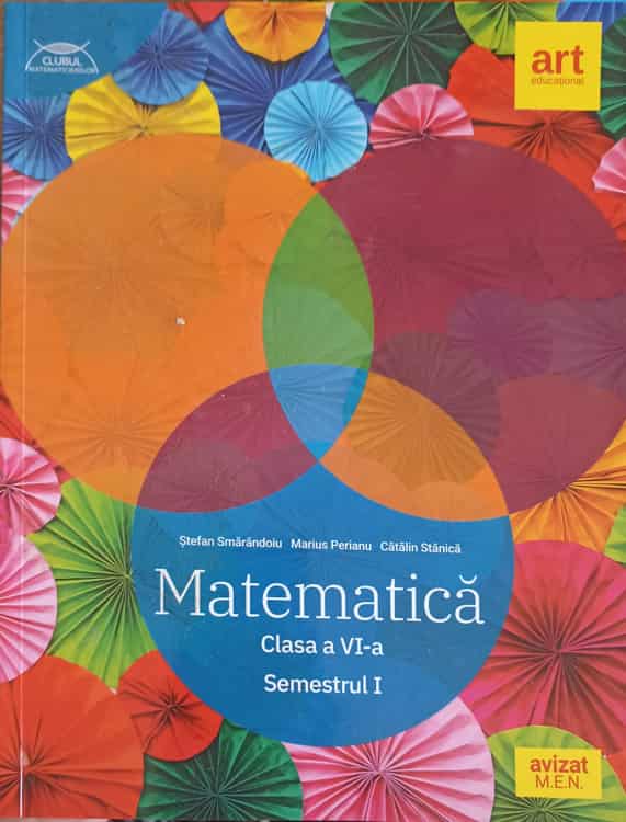 Vezi detalii pentru Matematica: Clasa A Vi-a Semestrul 1