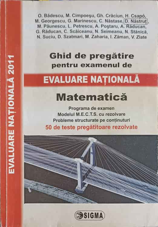 Ghid De Pregatire Pentru Examenul De Evaluare Nationala. Matematica