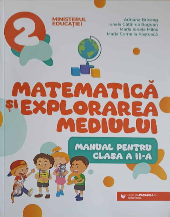 Matematica Si Explorarea Mediului. Manual Pentru Clasa A Ii-a