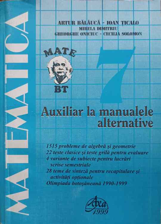 Vezi detalii pentru Matematica Clasa A Vii-a. Auxiliar La Manualele Alternative