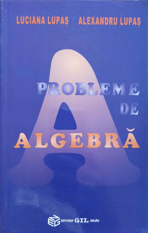 Probleme De Algebra. Calcul Matriceal