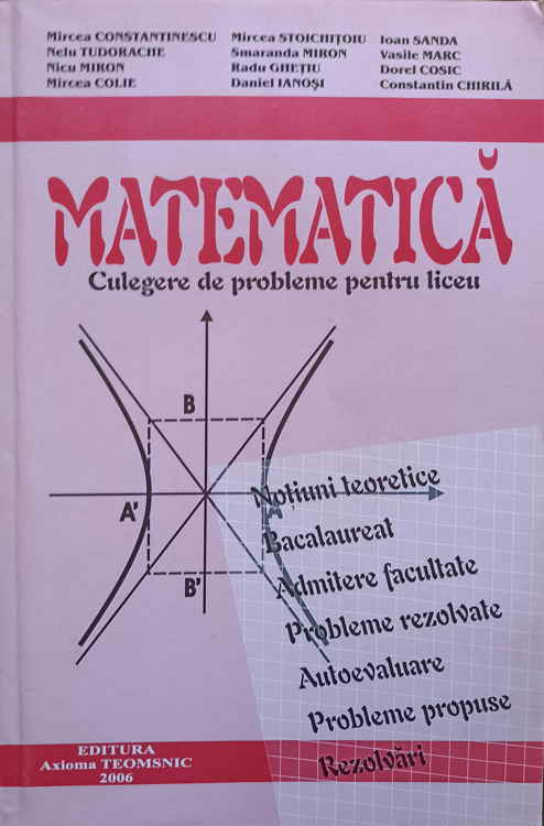 Matematica. Culegere De Probleme Pentru Liceu