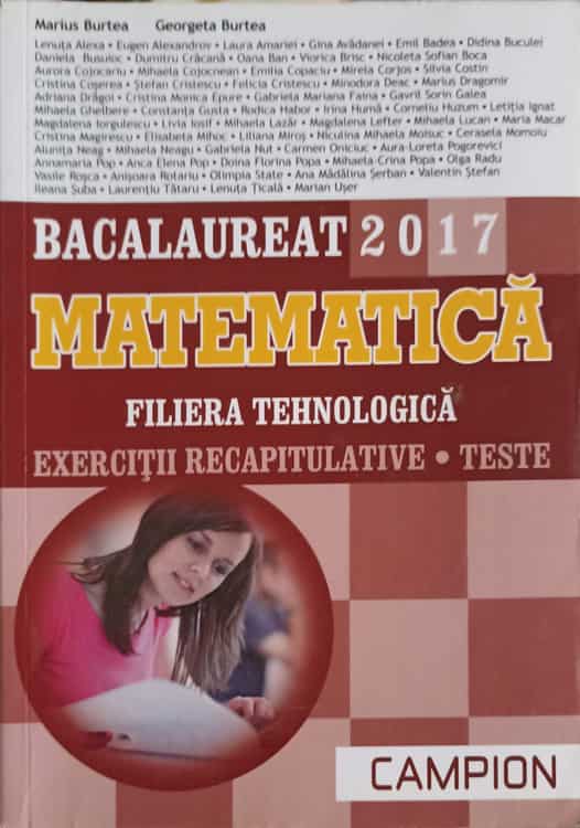 Bacalaureat 2017, Matematica, Filiera Tehnologica. Exercitii Recapitulative, Teste