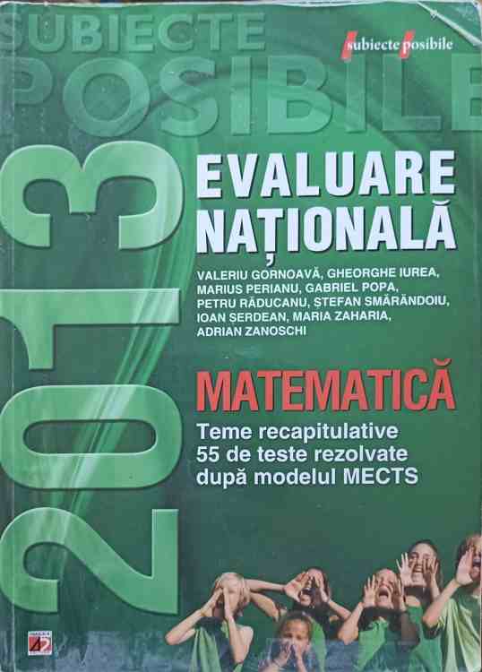 Matematica. Evaluarea Nationala 2013, Clasa A Viii-a