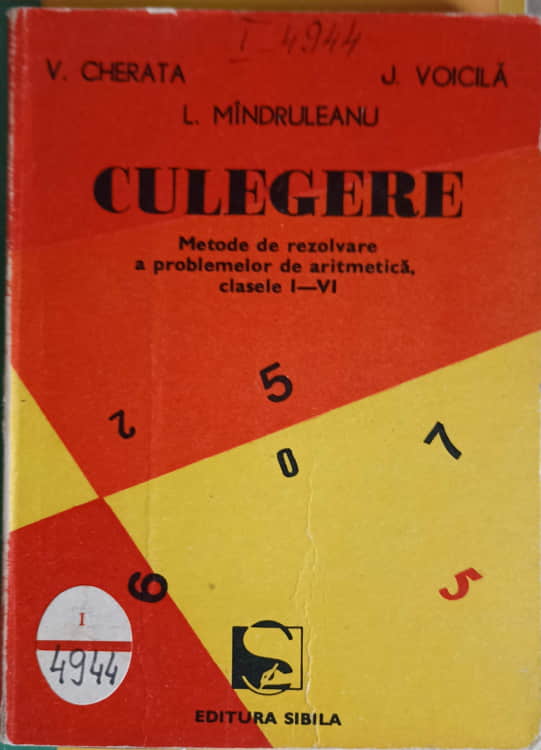 Vezi detalii pentru Culegere: Metode De Rezolvare A Problemelor De Aritmetica, Clasele I-vi