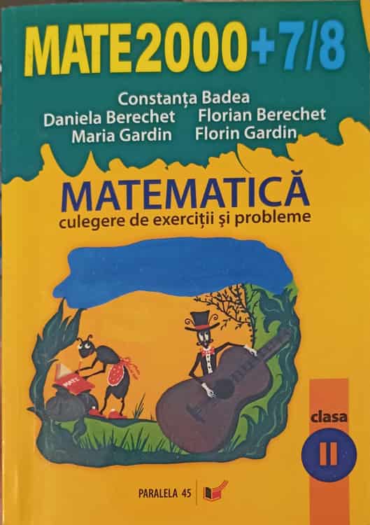 Vezi detalii pentru Matematica - Culegere De Exercitii Si Probleme, Clasa A Ii-a