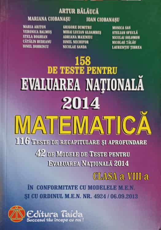 158 De Teste Pentru Evaluarea Nationala 2014, Clasa A Viii-a