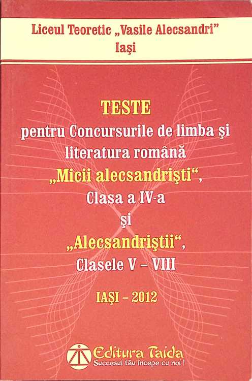Teste Pentru Concursurile De Limba Si Literatura Romana