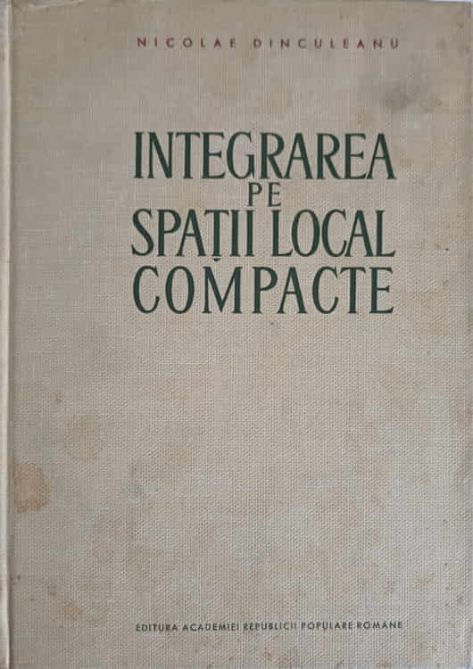 Vezi detalii pentru Integrarea Pe Spatii Local Compacte