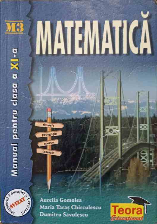 Matematica. Manual Pentru Clas A Xi-a M3