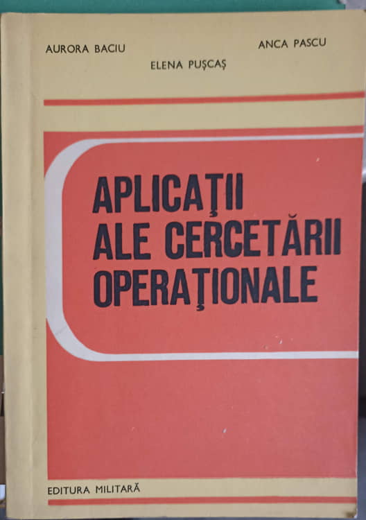 Aplicatii Ale Cercetarii Operationale