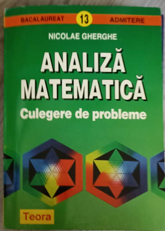 Analiza Matematica. Culegere De Probleme