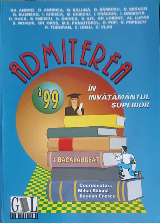 Admiterea in invatamantul superior '99
