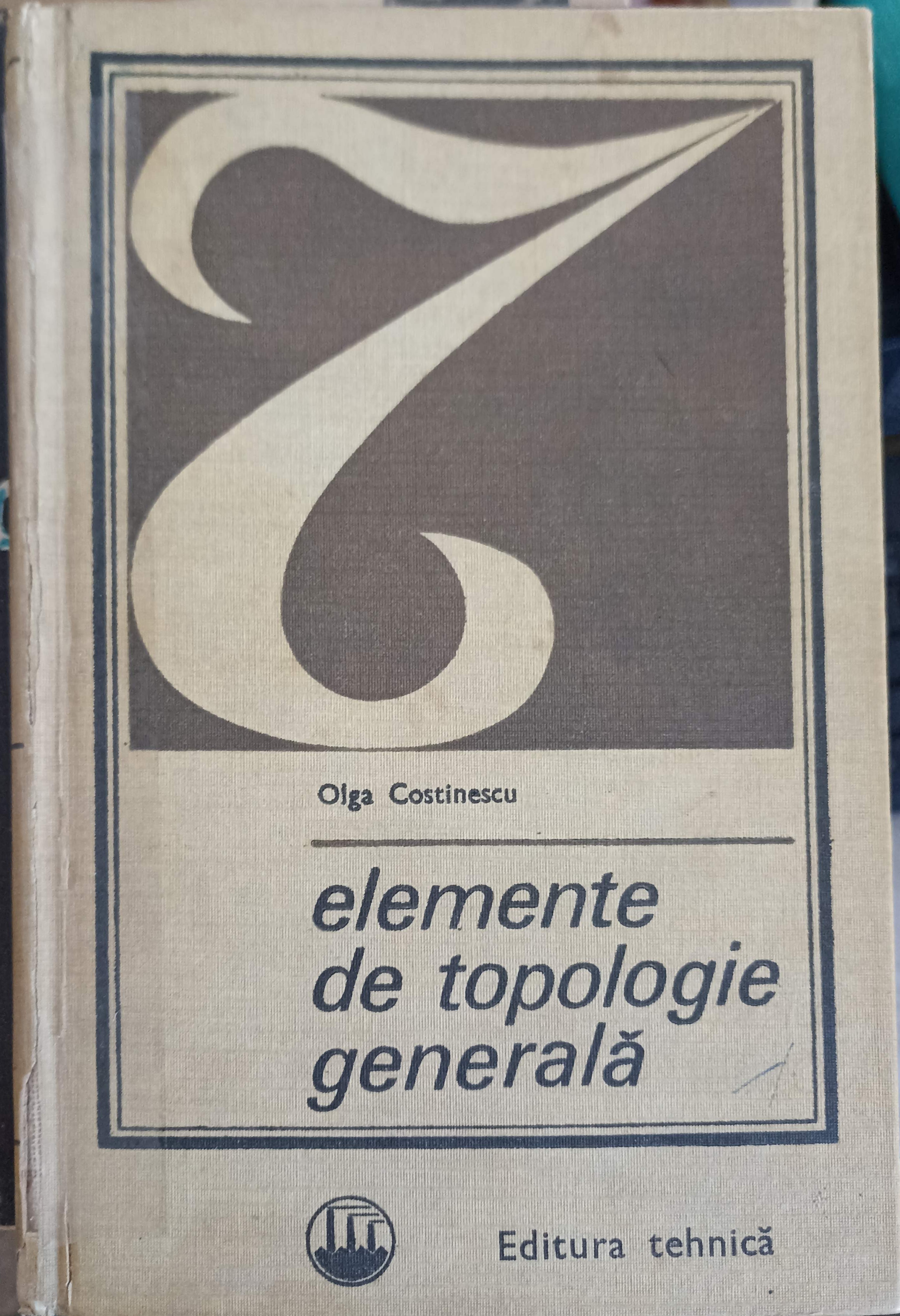 Elemente De Topologie Generala