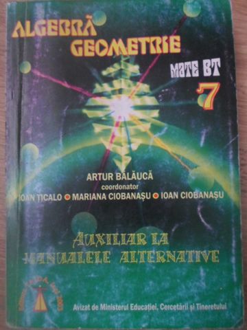 Algebra, Geometrie Auxiliar La Manualele Alternative Clasa A Vii-a