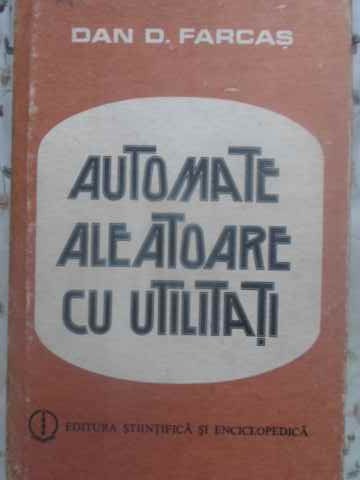 Vezi detalii pentru Automate Aleatoare Cu Utilitati