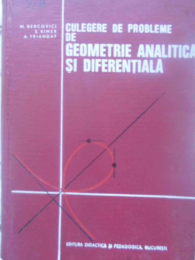 Culegere De Probleme De Geometrie Analitica Si Diferentiala