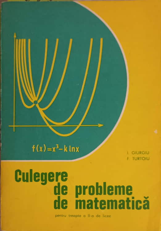 Culegere De Probleme De Matematica Pentru Treapta A Ii-a De Liceu