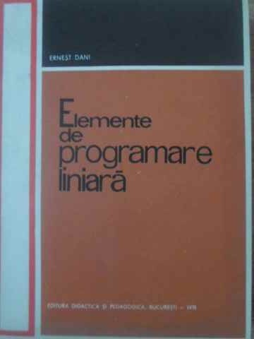 Vezi detalii pentru Elemente De Programare Liniara