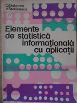 Vezi detalii pentru Elemente De Statistica Informationala Cu Aplicatii