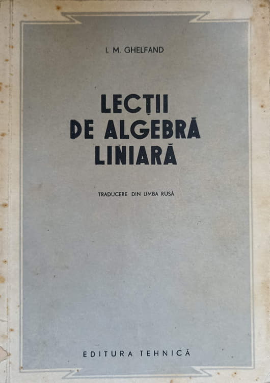 Lectii De Algebra Liniara