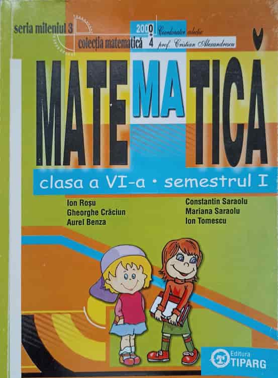 Vezi detalii pentru Matematica. Clasa A Vi-a, Semestrul 1