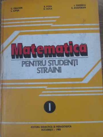 Matematica Pentru Studenti Straini Vol.1