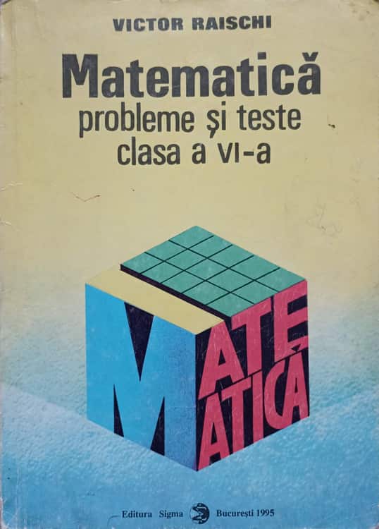 Vezi detalii pentru Matematica. Probleme Si Teste Clasa A Vi-a