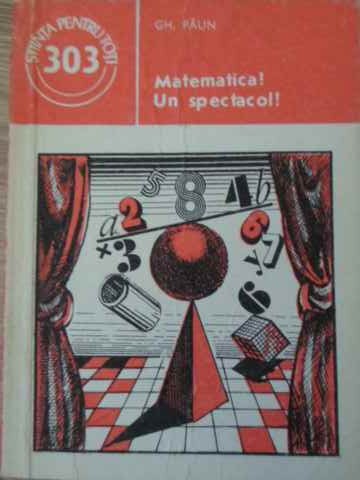 Matematica? Un Spectacol!