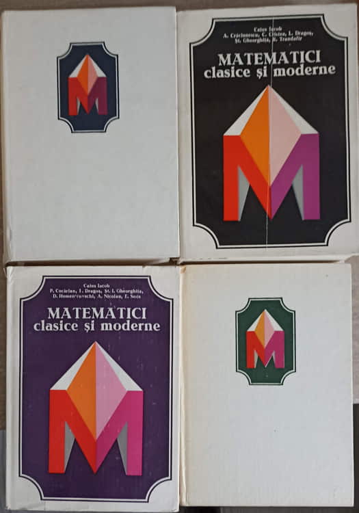 Matematici Clasice Si Moderne Vol.1-4