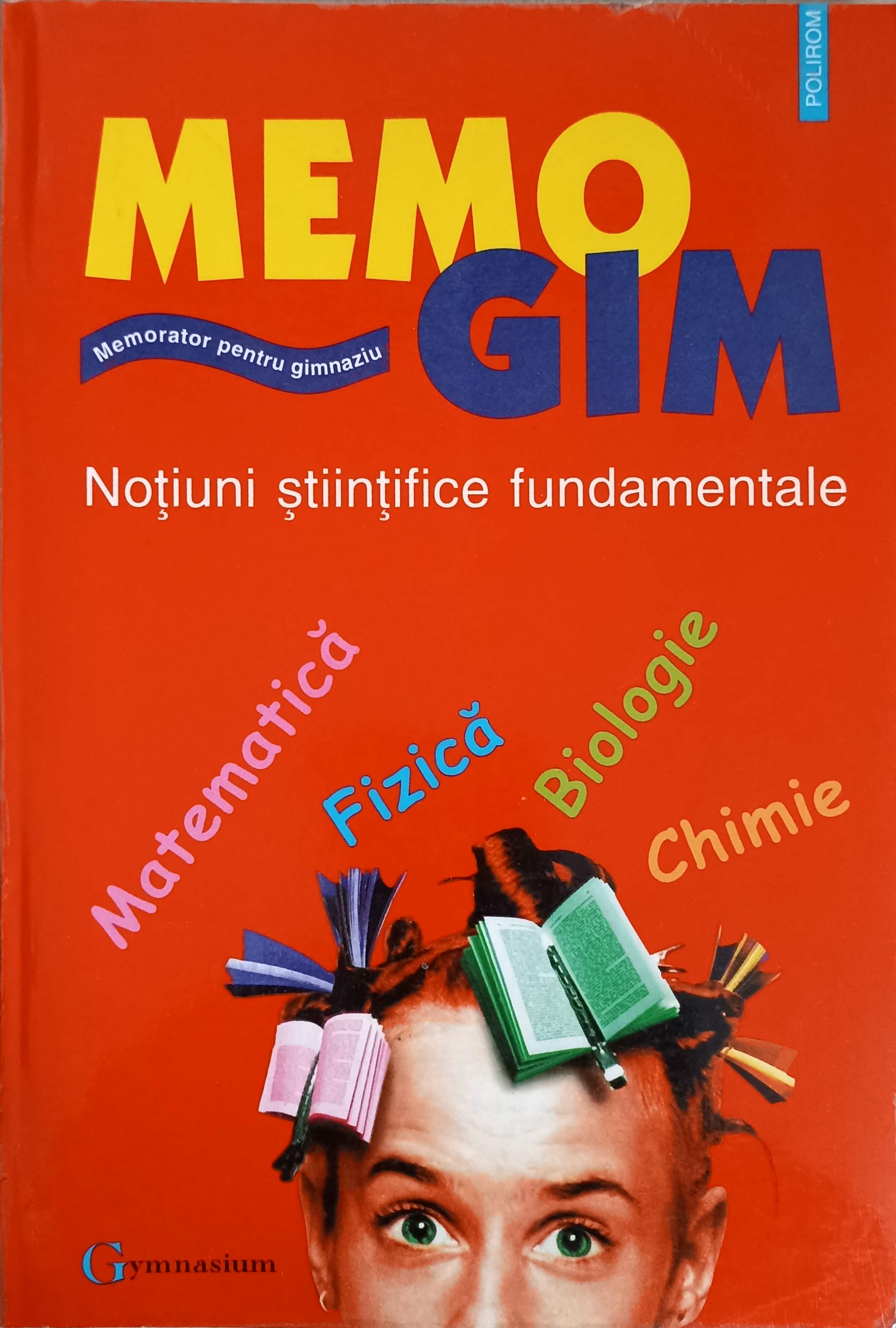 Memogim Notiuni Stiintifice Fundamentale. Memorator Pentru Gimnaziu