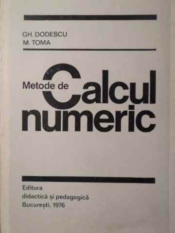 Vezi detalii pentru Metode De Calcul Numeric