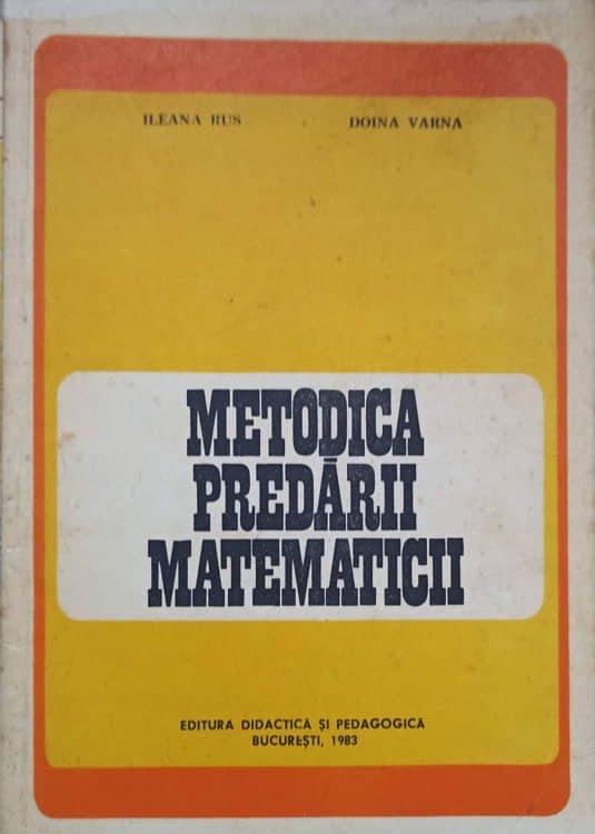 Vezi detalii pentru Metodica Predarii Matematicii