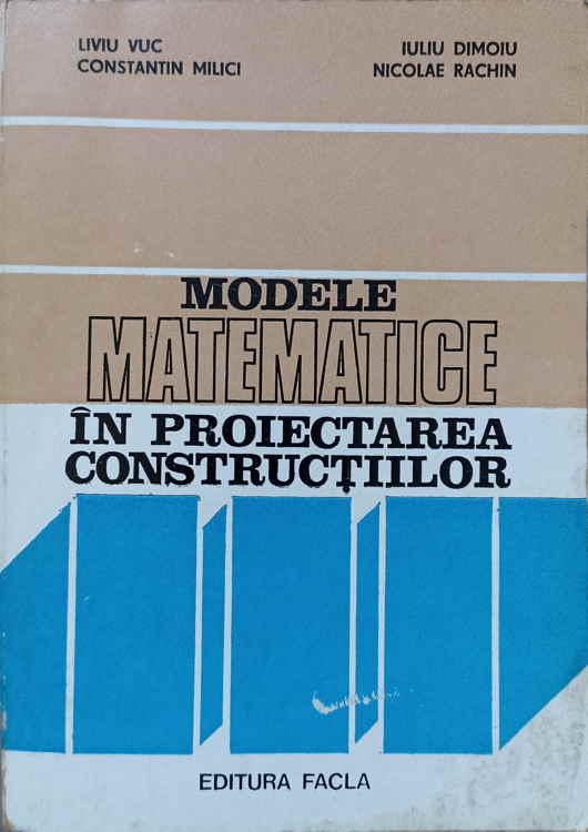 Modele Matematice In Proiectarea Constructiilor