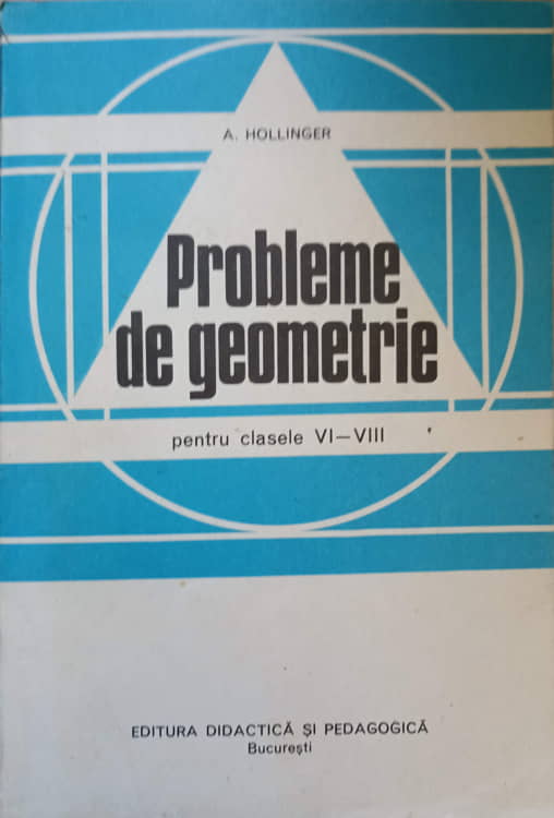 Probleme De Geometrie Pentru Clasele Vi-viii