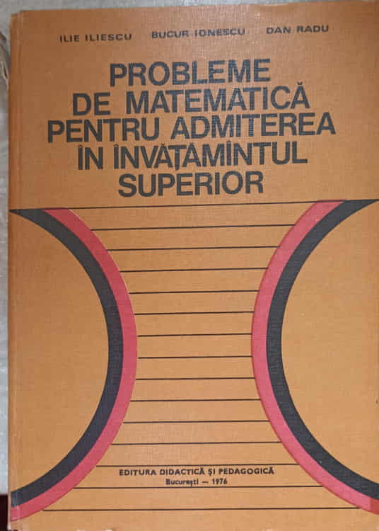 Probleme De Matematica Pentru Admiterea In Invatamantul Superior